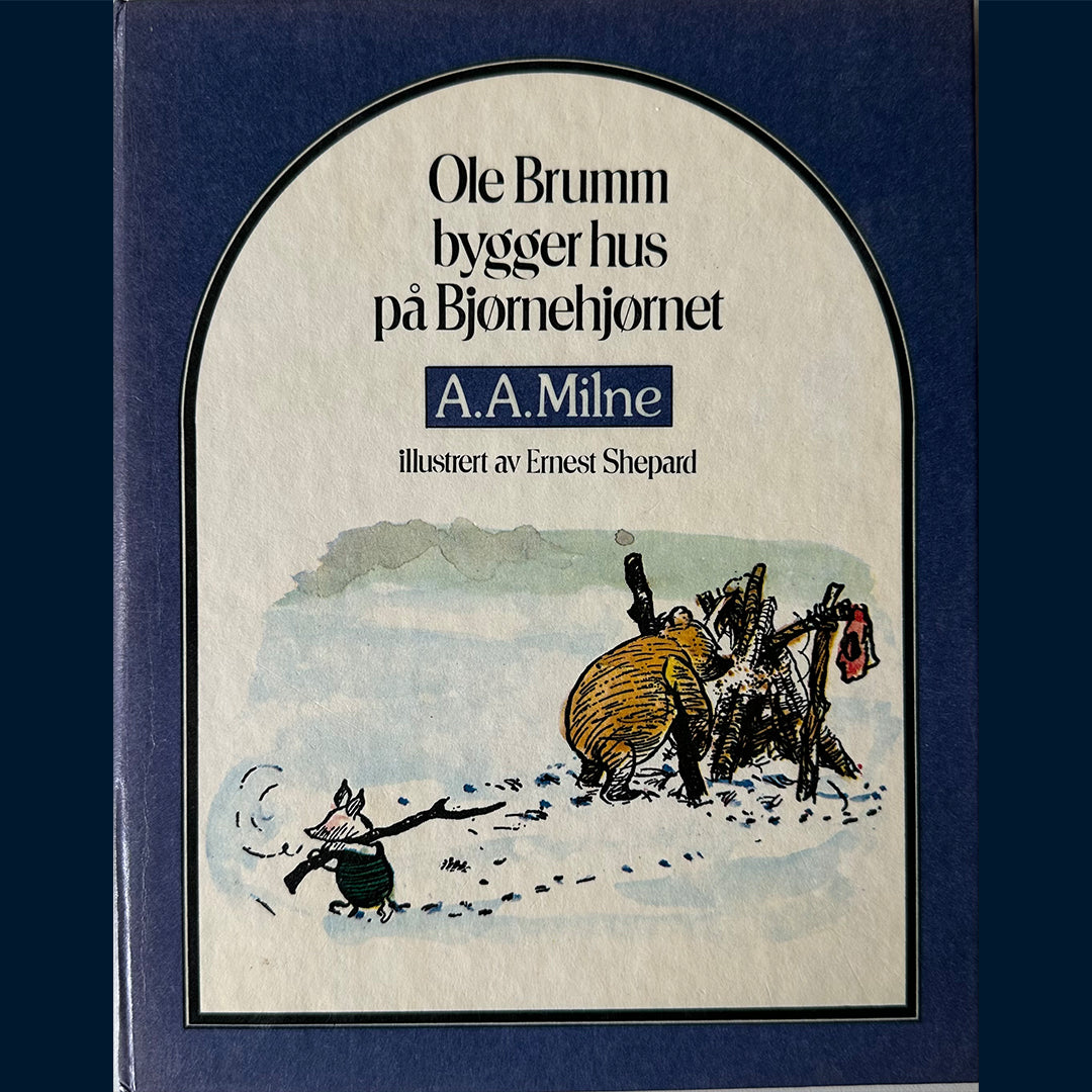 Milne, A.A.: Ole Brumm bygger hus på Bjørnehjørnet