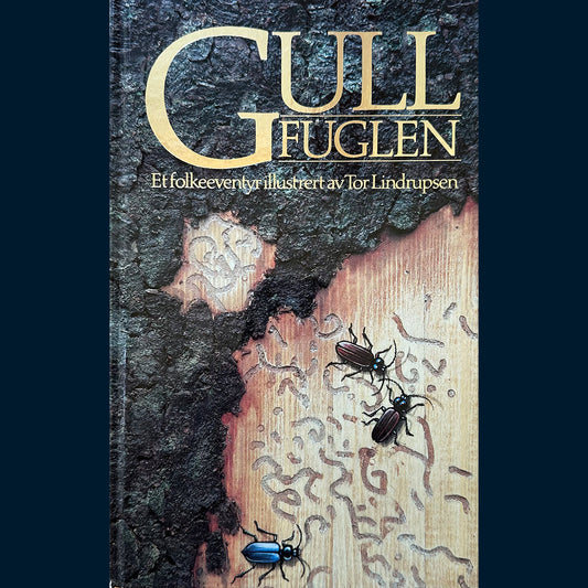 Lindrupsen, Tor: Gullfuglen - Et folkeeventyr (1988)