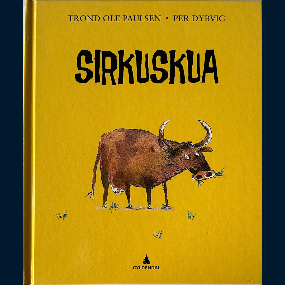 Paulsen, Trond Ole: Sirkuskua