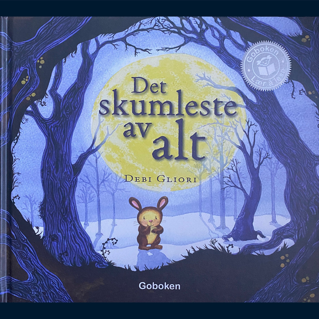 Gliori, Debi: Det skumleste av alt