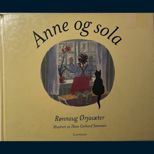 Ørjasæter, Rønnaug: Anne og sola