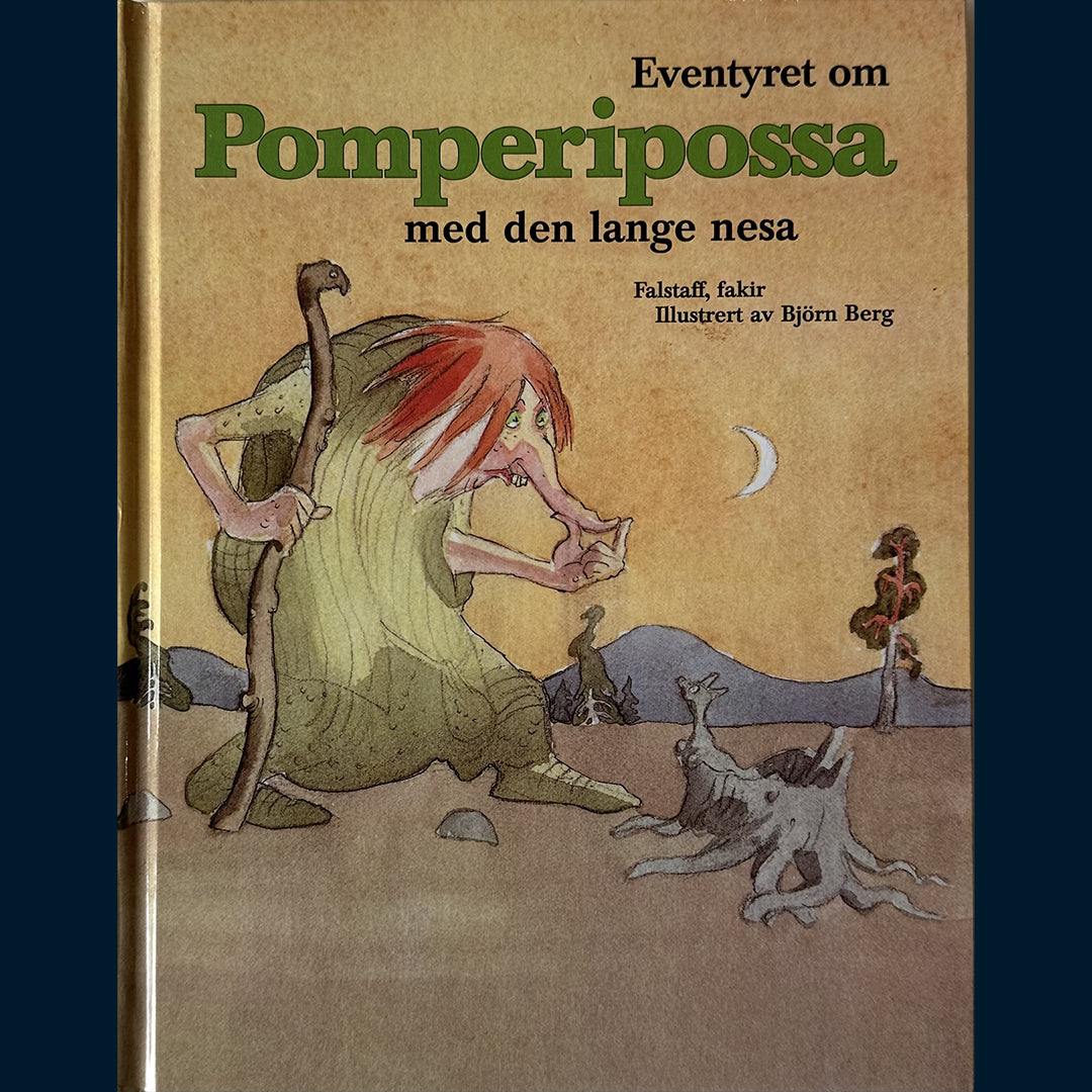 Falstaff, fakir: Eventyret om Pomperipossa med den lange nesa