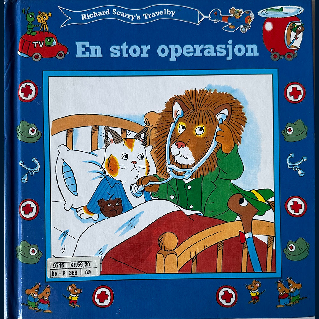 Scarry, Richard: En stor operasjon