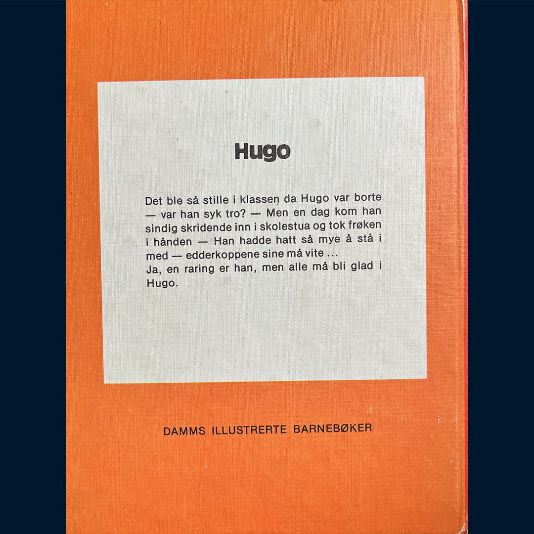 Gripe, Maria: Hugo