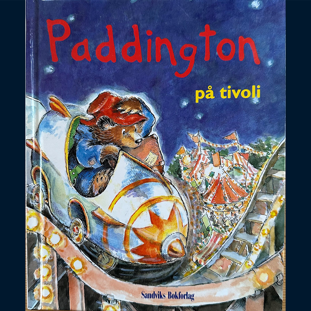 Bond, Michael: Paddington på tivoli