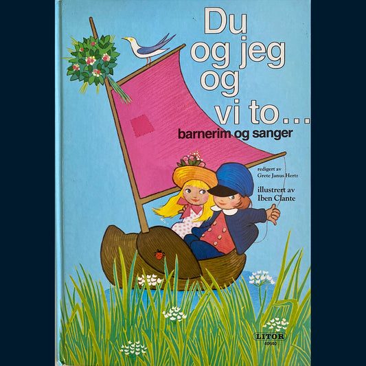 Hertz, Grete Janus: Du og jeg og vi to... barnerim og sanger
