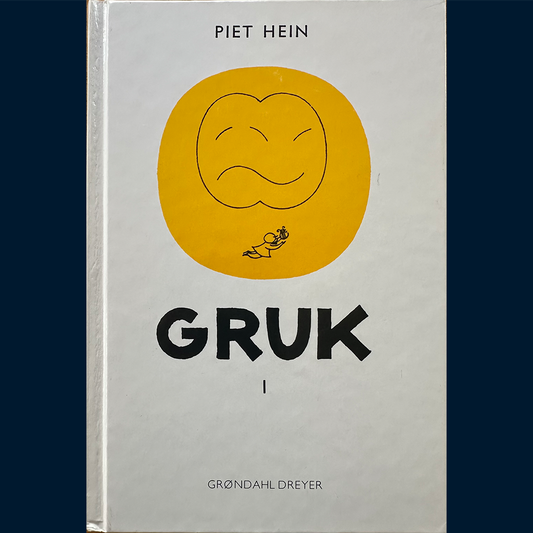 Hein, Piet: Gruk fra alle årene I (1992)