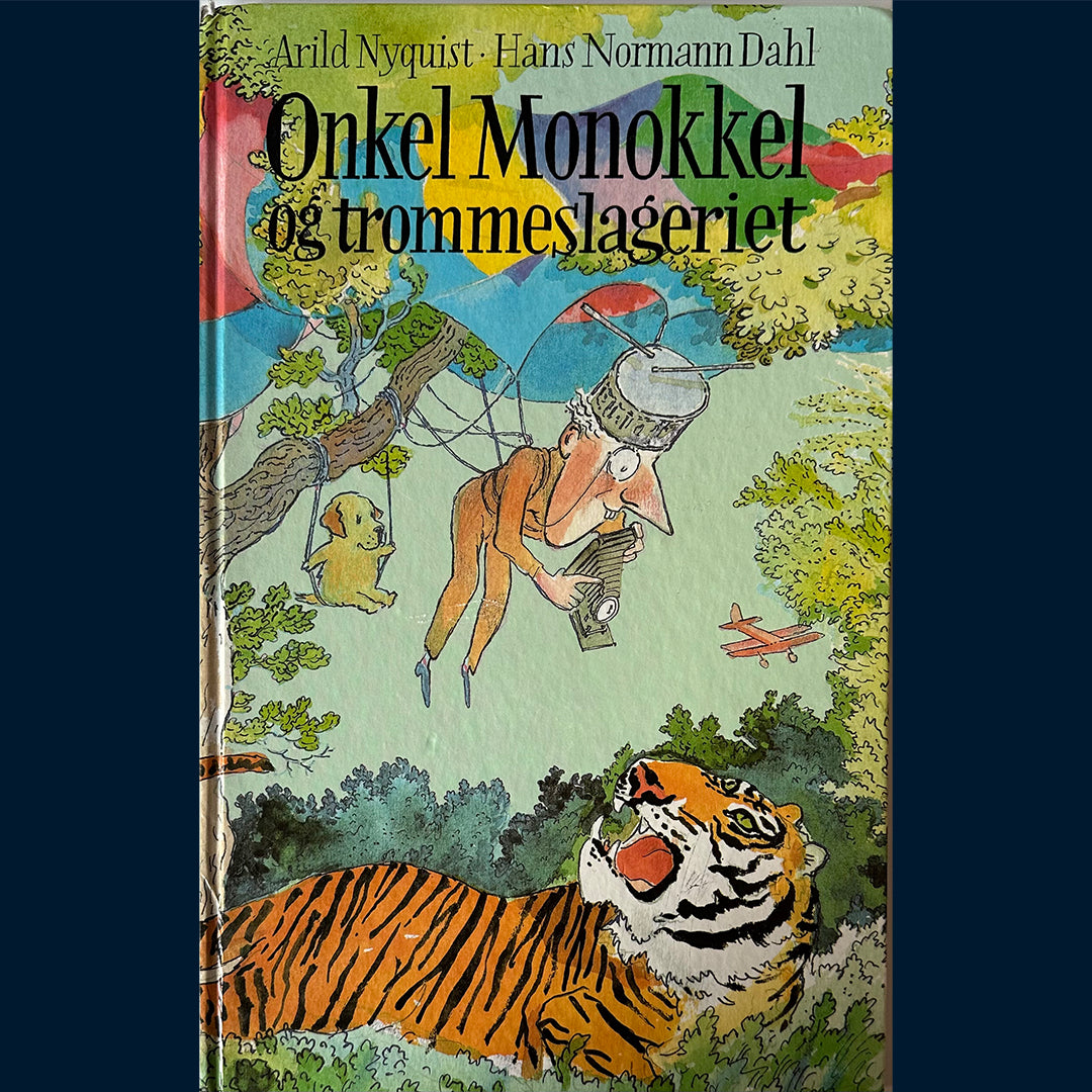 Nyquist, Arild: Onkel Monokkel og trommeslageriet