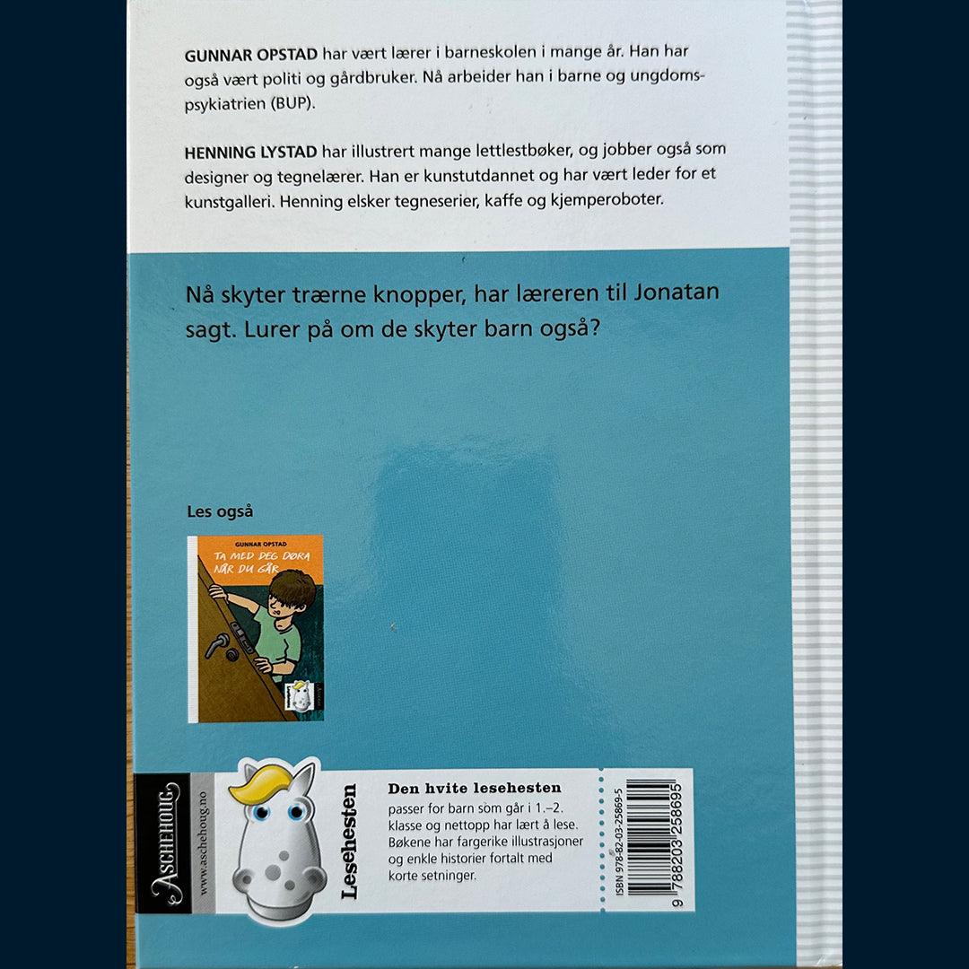Opstad, Gunnar: Trærne skyter knopper