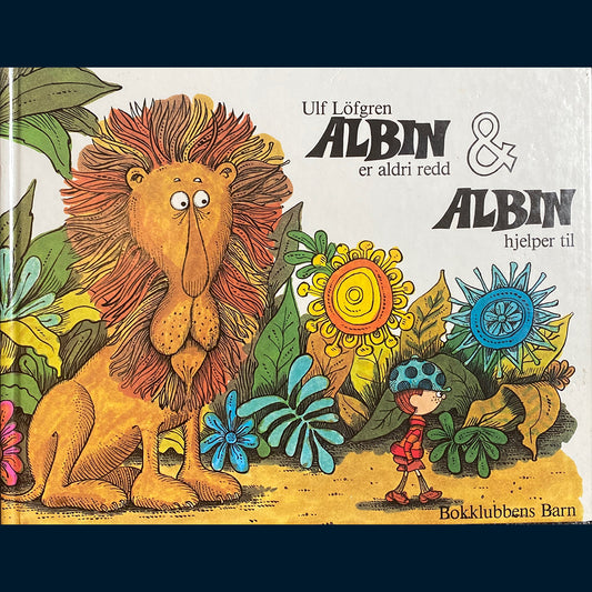 Löfgren, Ulf: Albin er aldri redd & Albin hjelper til