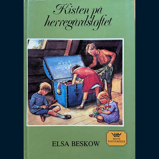 Beskow, Elsa: Kisten på herregårdsloftet