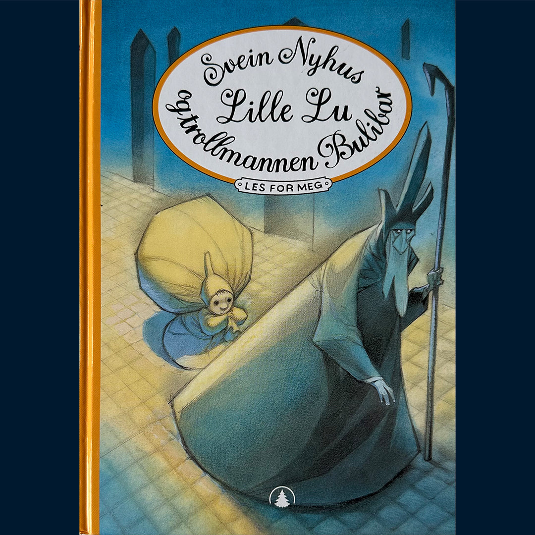 Nyhus, Svein: Lille Lu og trollmannen Bulibar