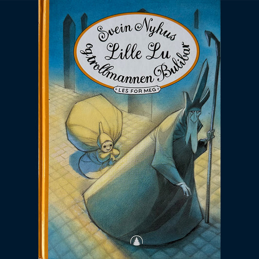 Nyhus, Svein: Lille Lu og trollmannen Bulibar