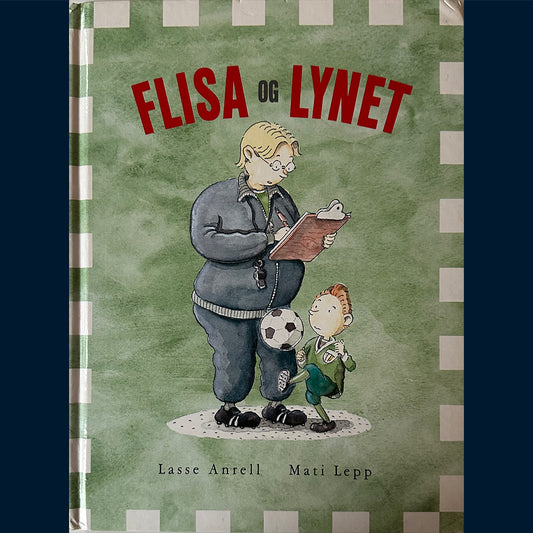 Anrell, Lasse: Flisa og Lynet