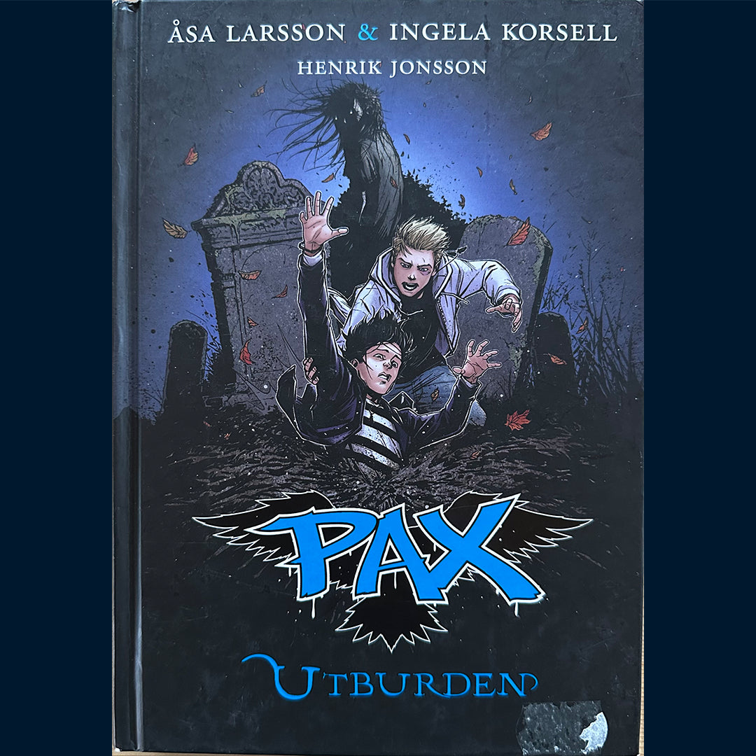 Larsson, Åsa og Korsell, Ingela: Pax (3) Utburden