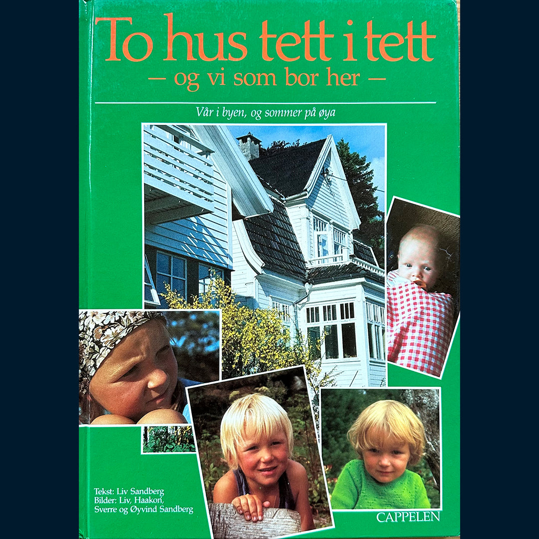 Sandberg, Liv: To hus tett i tett - og vi som bor her