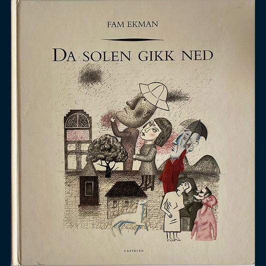 Ekman, Fam: Da solen gikk ned (2002)