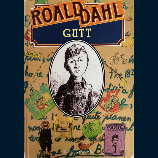 Dahl, Roald: Gutt - Fortellinger fra barndommen (1995)
