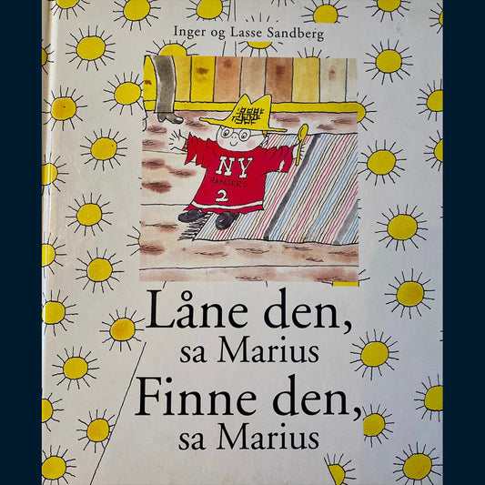 Sandberg, Inger og Lasse: Låne den, sa Marius • Finne den, sa Marius