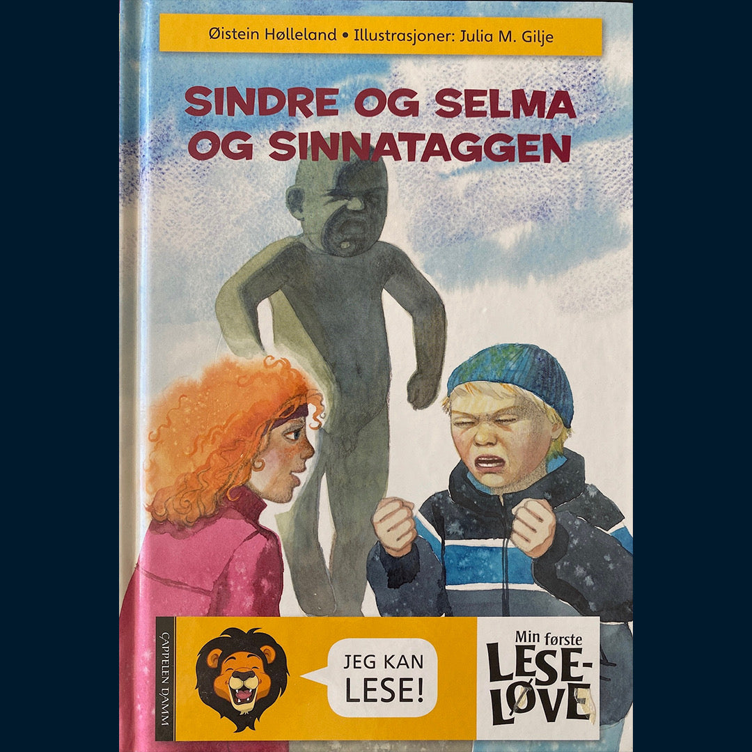 Hølleland, Øistein: Sindre og Selma og Sinnataggen