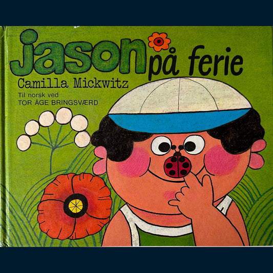Mickwitz, Camilla: Jason på ferie