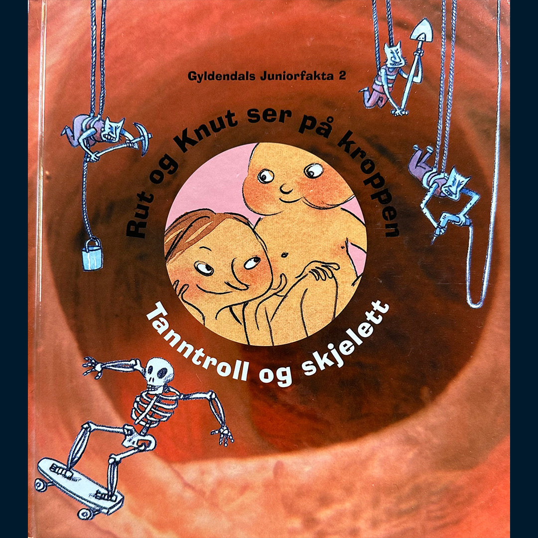 Gyldendals Juniorfakta (2): Rut og Knut ser på kroppen - Tanntroll og skjelett