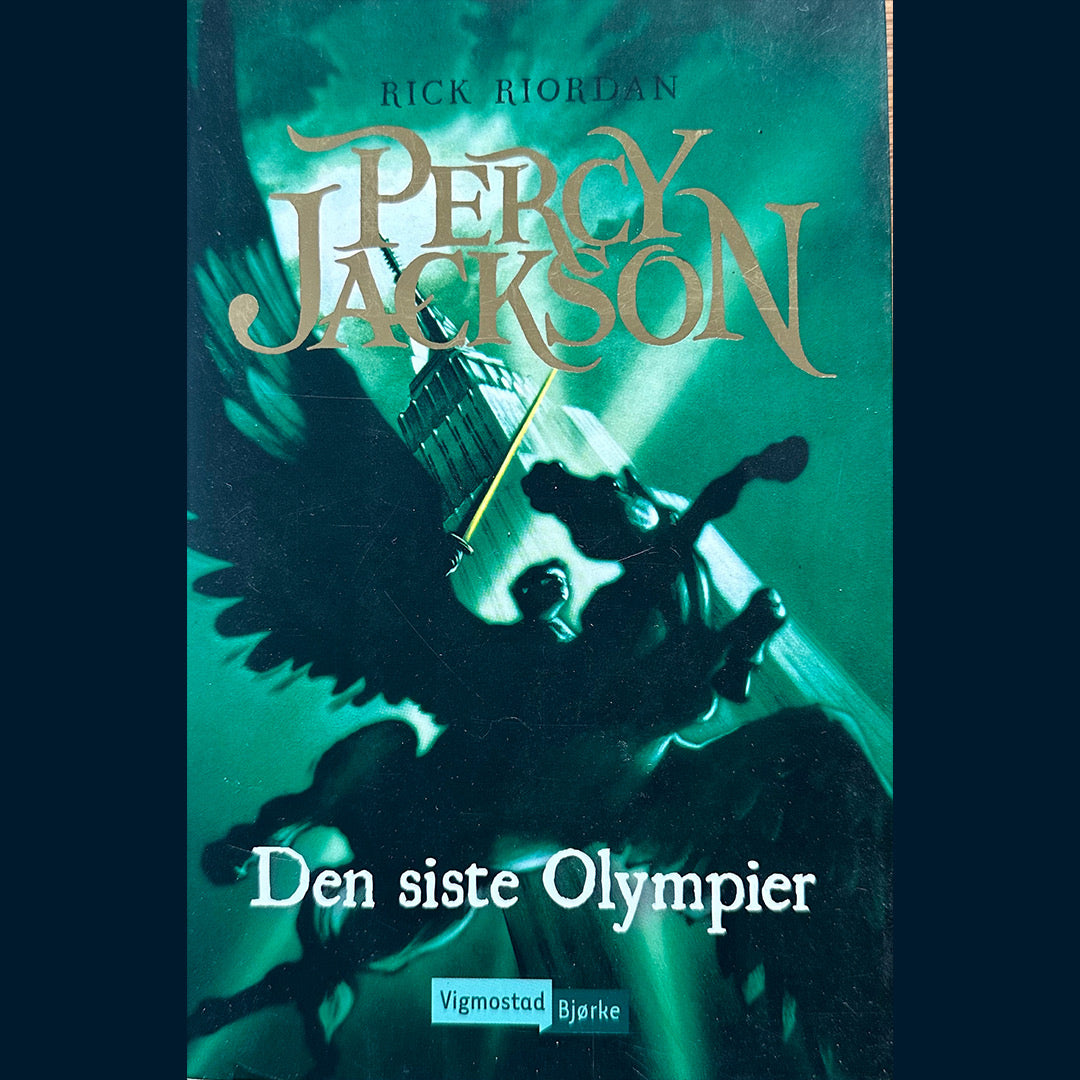 Riordan, Rick: Percy Jackson (5) - Den siste Olympier