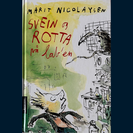 Nicolaysen, Marit: (11) Svein og Rotta på lab´en (2006)